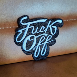 Fuc* Off Iron On Patch