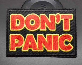 Don&#39;t Panic Iron On Patch
