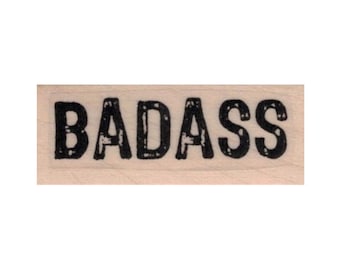 Badass RUBBER STAMP, Rebel Stamp, Badass Stamp, Word Stamp, Swear Word Stamp, Mixed Media Stamp, Saying Stamp, Label Stamp, Mixed Media