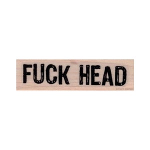 F*ck Kopf STEMPEL, F*ck Stempel, lustiger Stempel, Beleidigung Stempel, F*ck off Stempel, Vulgärer Slang Stempel, verächtlicher Stempel, widerwärtiger Stempel