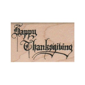 Happy Thanksgiving RUBBER STAMP, Thanksgiving Stamp, Autumn Stamp, Fall Stamp, Fancy Writing Stamp, Holiday Stamp, Happy Thanksgiving Stamp