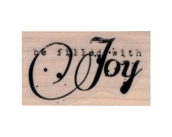 Be Filled With Joy RUBBER STAMP, Merry Christmas Stamp, Christmas Stamp, XMAS Stamp, Holiday Stamp, Christmas Cheer Stamp, Joy Stamp