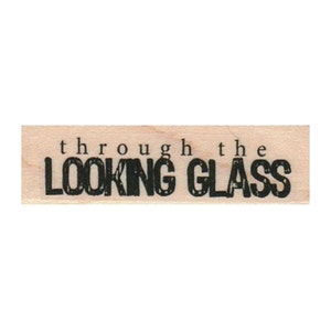 Through The Looking Glass RUBBER STAMP, Alice in Wonderland Stamp, Wonderland Stamp, Looking Glass Rubber Stamp, Mirror Rubber Stamp