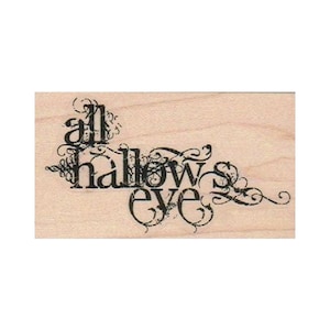 All Hallows Eve RUBBER STAMP, Halloween Stamp, Witch Stamp, Halloween Witch Stamp, Hallows Eve Stamp, Halloween Card, Halloween Celebration