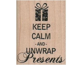 Keep Calm And Unwrap RUBBER STAMP, Present Stamp, Christmas Stamp, XMAS Stamp, Holiday Stamp, Holiday Cheer Stamp, Winter Holiday, Gift