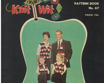 Vintage Knit Wit Pattern Book No 67 "Family Classics" 20 Illustrated Projects For Men, Women & Children. Printed In The USA 1960. Nearly New