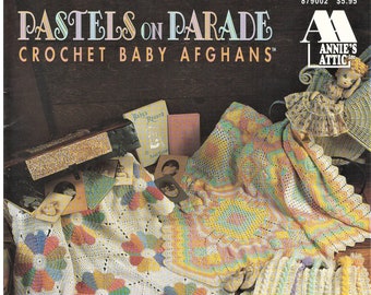Vintage Annie's Attic Booklet 879002 "Pastels On Parade" 6 Crochet Baby Afghan Patterns To Wrap That Special Baby In Your Life With Love New
