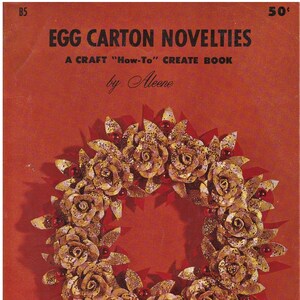 Vintage Aleene B5 Eierkarton Neuheit Buch (1966) Ein lustiges und einfaches Handwerk ! Inhalt aufgeführt in Beschreibung, 23 Projekte ! Exzellenter Zustand