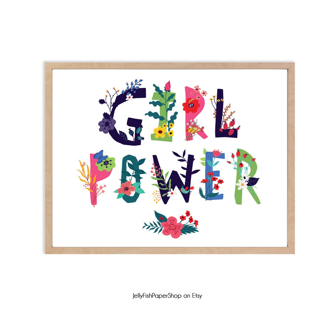 Girl Power Wall Art Print Girl Teen Decor Floral Artwork Etsy