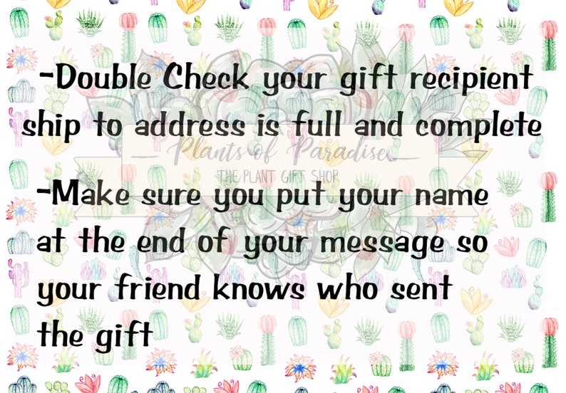 May include: A white background adorned with watercolour cacti and succulent illustrations. Black text advises to double-check the recipient's address and include your name in the message. The text also mentions "Plants of Paradise".