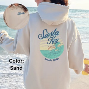 Siesta Key Beach Sweatshirt for Women Front Back Design Gift for Her, Siesta Beach Sand Hoodie Back, Siesta Beach Hoodie, Sarasota Florida