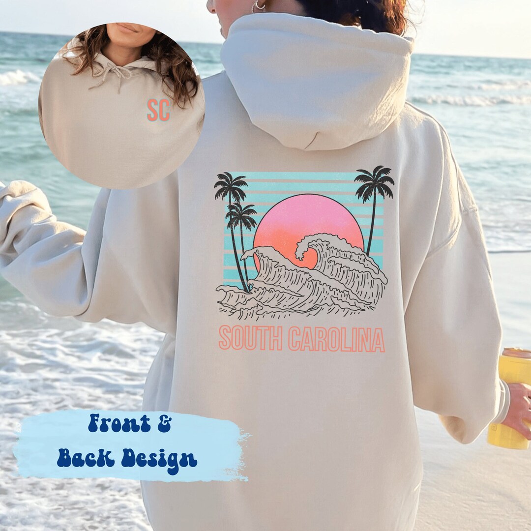 South Carolina Beach Sweatshirt Hoodie Shirt Sweatshirt for Women