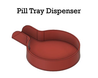 Pill Tray Dispenser - Download STL File For 3D Printing