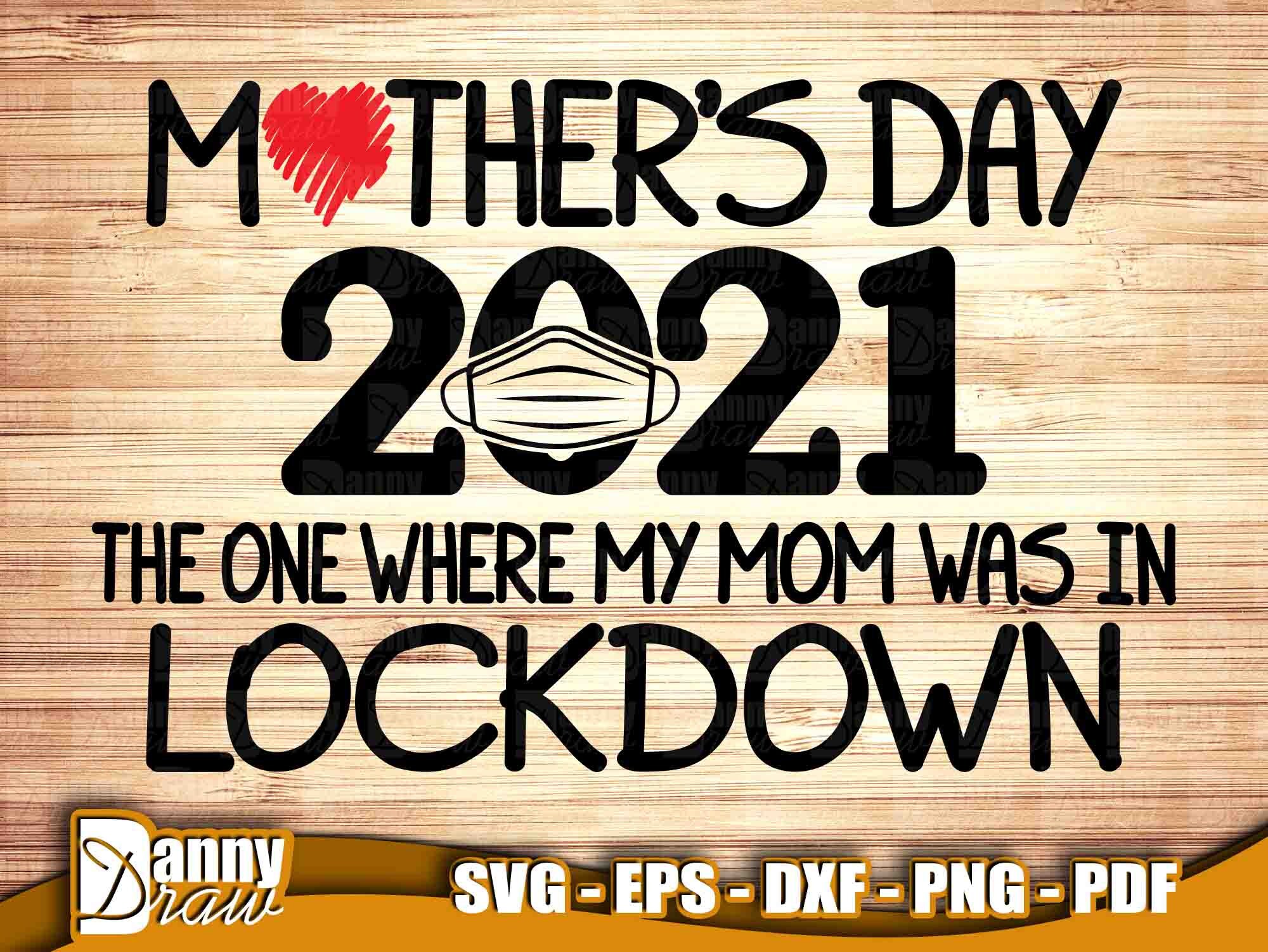 Download Mothers Day 2021 svg The One Where My Mom was in Lockdown | Etsy