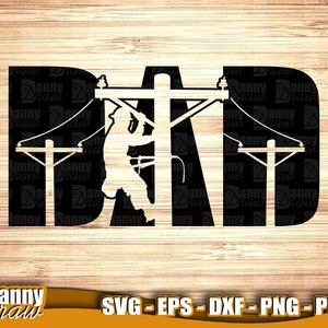 DAD svg, Dia dos Pais svg, Lineman svg, primeiro herói, primeiro amor, pai lineman, Dad life svg, Cricut, Slihouette, Gravura, DD0054