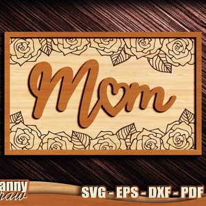Mãe svg, Sinal da mãe svg, Sinal da mãe de 2 camadas, Arquivo de corte do sinal da mãe, Coração da mãe svg, Mãe rosa svg, laser svg, Glowforge, Cricut, Silhueta, DD0258