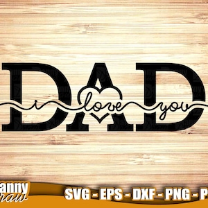 PAI svg, eu te amo PAI, Dia dos Pais svg, Meu primeiro amor, Vida de papai svg, DD0169