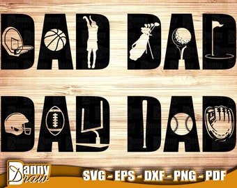 DAD svg, Fathers Day svg, Fathers Day bundle svg, sports dad svg, Golf Dad, Baseball Dad, Basketball Dad, Football Dad, Dad life svg, DD0138