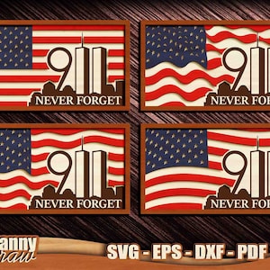 Never Forget, Bundle, 9/11 svg, Patriot Day, Twin Towers svg, 9-11 Sign, American Flag, Sign Laser Cut File, CNC laser, Glowforge,DD0220