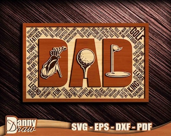 DAD svg, DAD Golf svg, Golf svg, Fathers Day svg, Sign Laser Cut File, Laser Cut, CNC laser, Glowforge, DD0216