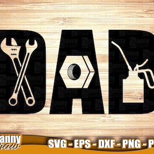 DAD svg, Monteur DAD svg, Vaderdag svg, Gereedschap svg, Olie kan svg, Moersleutel svg, Metalen Moer svg, vader svg, Vader leven svg, DD0175