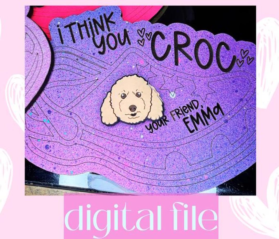 Laser Croc Class Valentines Croc Inspired Laser SVG/ 2025 Valentine's Day Trending ...