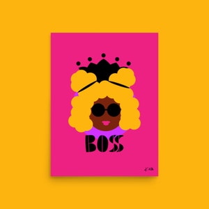 BOSS Art Print, Black Woman Art, Colorful Black Girl Art, Black Girl Wall Art, Black Goddess, Afro Queen, Black Queen, Black Owned Shops image 1