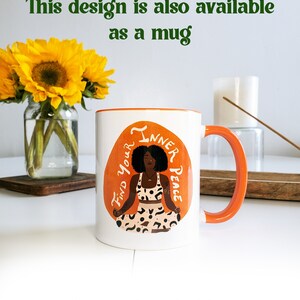 May include: White ceramic mug with an orange interior and handle. The mug features an illustration of a person meditating with the words "Find Your Inner Peace" in an orange oval. The text "This design is also available as a mug" is above the mug.