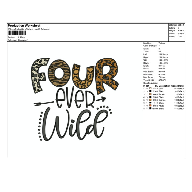 May include: Embroidered design featuring the words "FOUR ever Wild" in black with a brown arrow. The word "FOUR" is made up of four different animal print patterns: leopard, zebra, tiger, and cheetah.