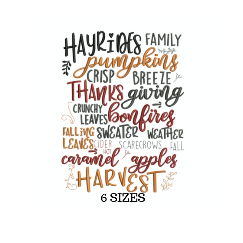 以下が含まれることがあります： 「HAYRIDES FAMILY pumpkins CRISP BREEZE THANKS giving CRUNCHY LEAVES bonfires FALLING SWEATER WEATHER LEAVES cider SCARECROWS FALL caramel apples HARVEST 6 SIZES」というテキストが入ったカラフルなグラフィックデザイン。