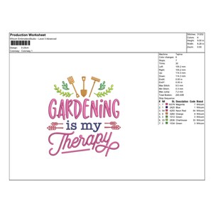 May include: Embroidered design featuring gardening tools, green leaves, and the text "GARDENING is my Therapy" in pink and green lettering. The design is approximately 9.00 inches tall and 8.28 inches wide.