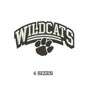 May include: Black and white embroidery design of the word "Wildcats" in an arched shape with a paw print underneath. The design is available in six sizes.