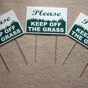 3 Please Keep Off The Grass 8&quot;X12&quot; Plastic Coroplast Signs with Stakes Free Shipping!