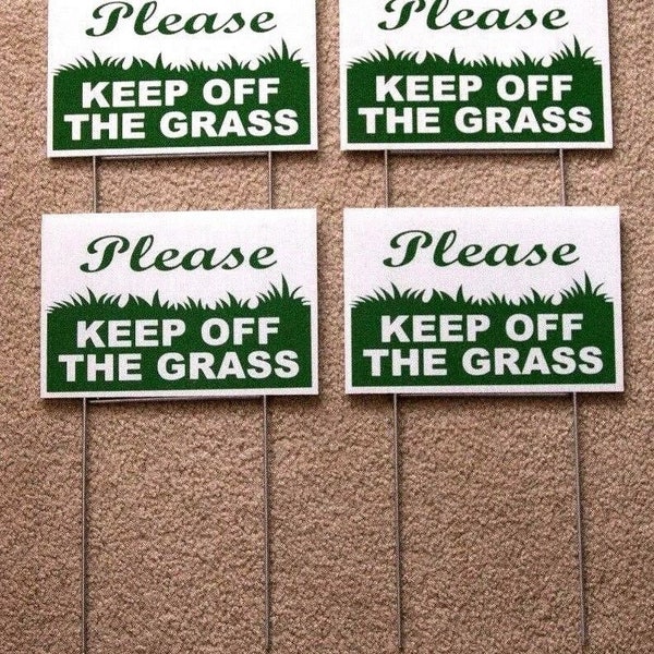 4 Please Keep Off The Grass  6"X9" Plastic Coroplast Signs w/ Stakes g/w Free Shipping!