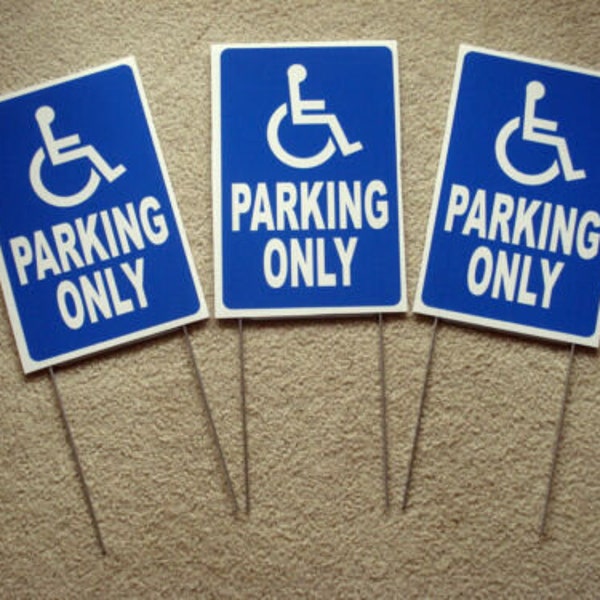 3 Handicap Parking Only 8"x12" Plastic Coroplast Signs with stakes