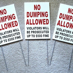 3 NO DUMPING ALLOWED 8&quot;x12&quot; Plastic Coroplast Signs w/ Slide-in-Stakes  Free Shipping!