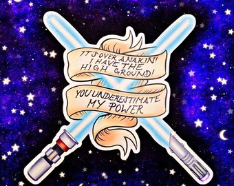 Obi-Wan/Anakin High Ground Sticker