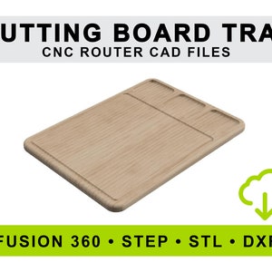 May include: A wooden cutting board tray with three rectangular cutouts. The tray is designed for use with a CNC router and is available in Fusion 360, STEP, STL, and DXF file formats.