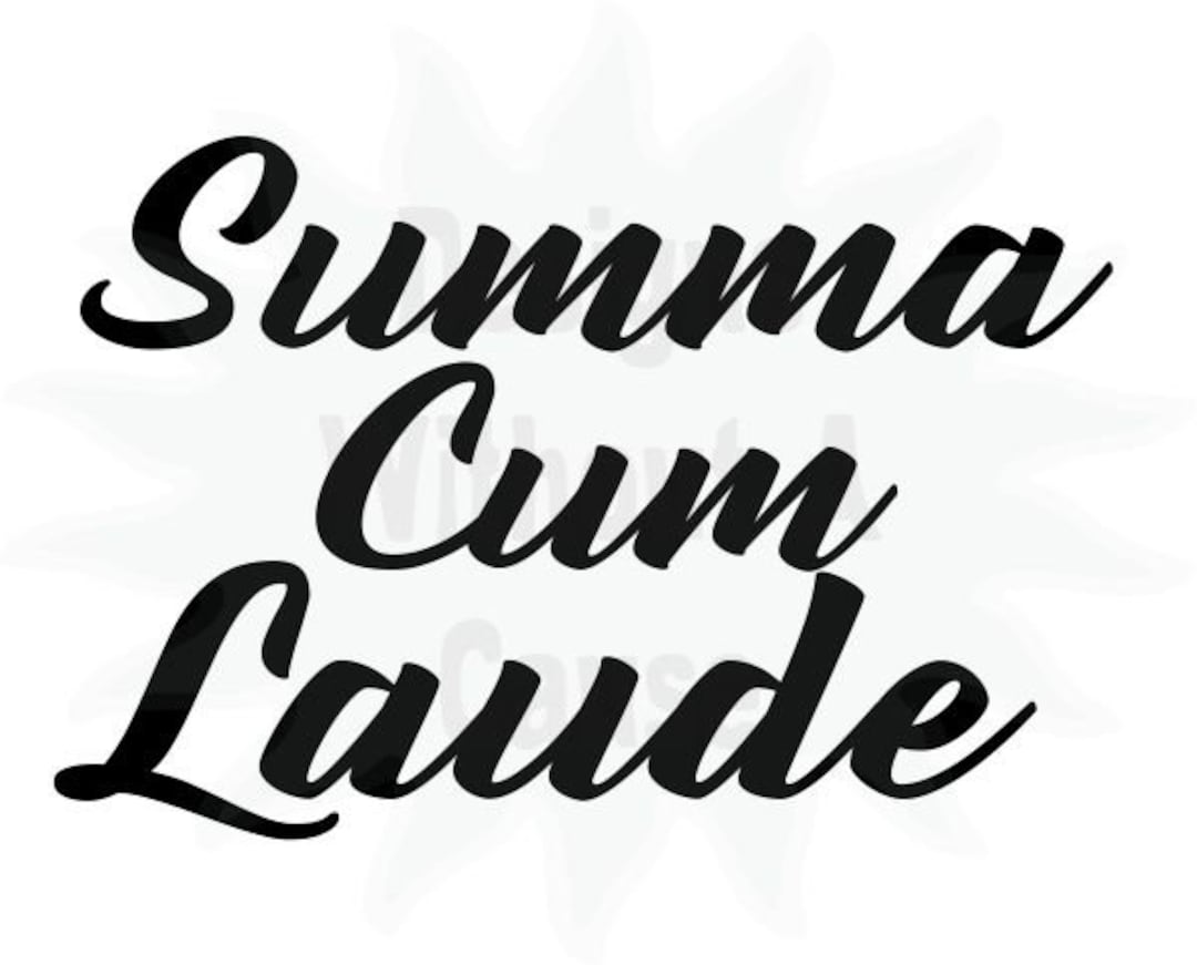Summa Cum Laude SVG PNG Etsy