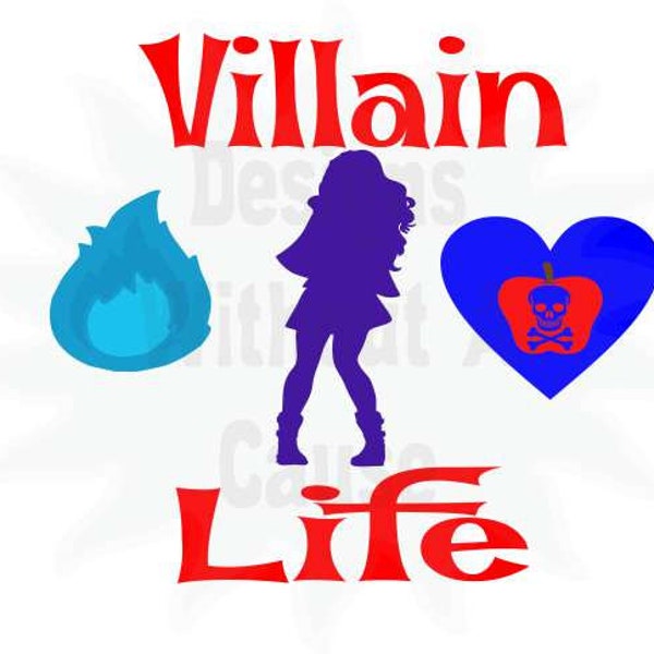 Villain Life 2 SVG DXF PNG