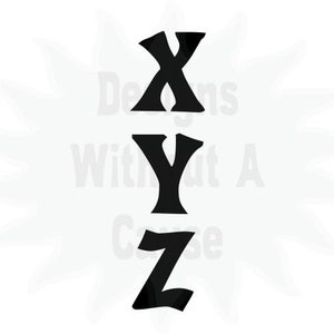 May include: Black letters X, Y, and Z stacked vertically on a white background with a starburst design. The text "Designs Without A Cause" is in the background.