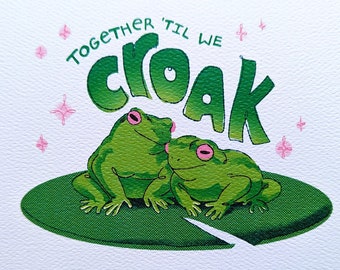 Together Til We Croak Greeting Card (Blank Inside)
