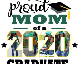 Proud MOM of a 2020 graduate, proud DAD of a 2020 graduate, graduation shirt, class of 2020 shirt, graduation gift, customized graduation