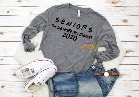 Senior Class Of 2020 The One Where They Graduate T-Shirt Senior Class Of 2020 The One Where They Graduate T-Shirt