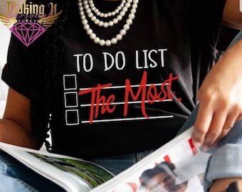 To Do The Most Statement tee