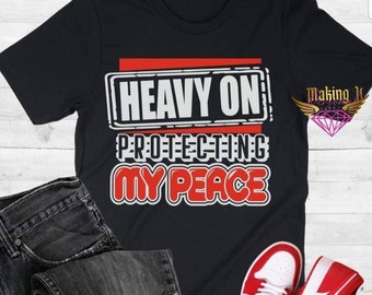 Heavy on Protecting my Peace statement tee