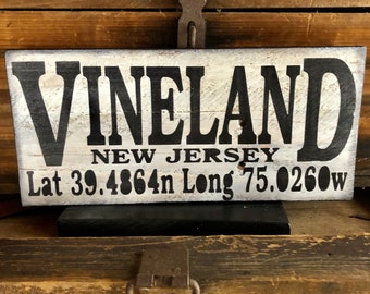 Vineland New Jersey Sign, Latitude Longitude Sign, Unique Beach Sign, Coastal, Housewarming Gift, Fisherman Gift, Custom Boat Sign