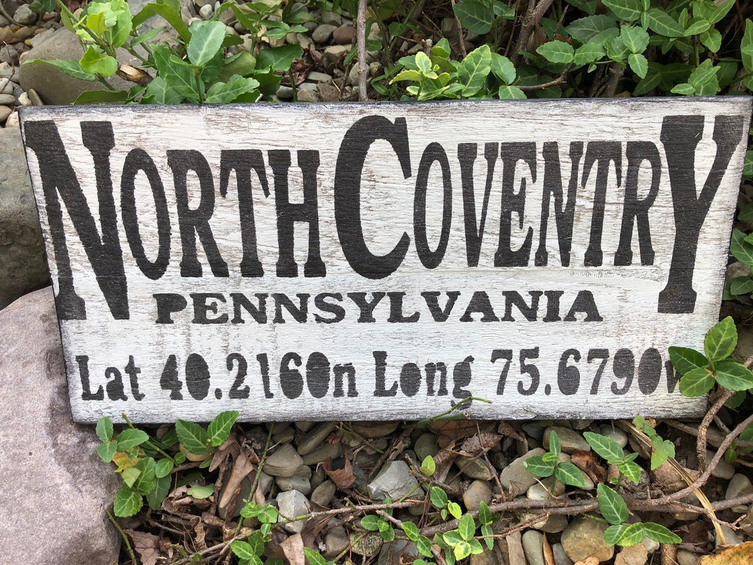 North Coventry Pennsylvania Sign Latitude Longitude Sign Etsy