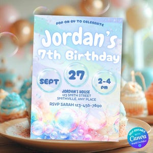 May include: A digital invitation for Jordan's 7th birthday, featuring a bubble theme. The invitation includes the date, time, and location, with the text "Pop on by to celebrate". The design is self-editable with Canva.
