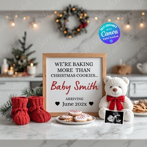 May include: A framed announcement with the text "We're baking more than Christmas cookies... Baby Smith arriving June 202x." The image includes red baby booties, a teddy bear, ultrasound photo, and cookies.